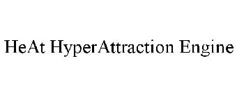 HEAT HYPERATTRACTION ENGINE