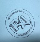 RA RESPECTFULLY AGGRESSIVELY