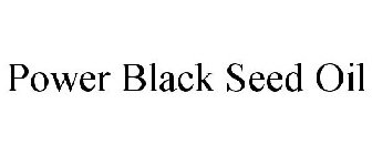 POWER BLACK SEED
