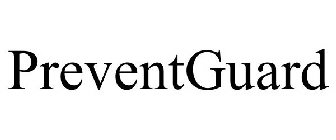 PREVENTGUARD