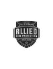 SAVING LIVES & PROPERTY; ALLIED FIRE PROTECTION; ESTD. 1998TECTION; ESTD. 1998