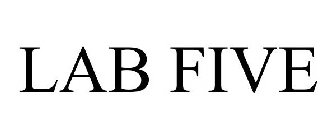 LAB FIVE