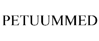 PETUUMMED