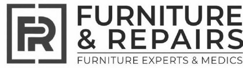 FR FURNITURE & REPAIRS, FURNITURE EXPERTS & MEDICS