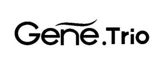 GENE.TRIO