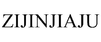ZIJINJIAJU