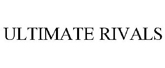 ULTIMATE RIVALS