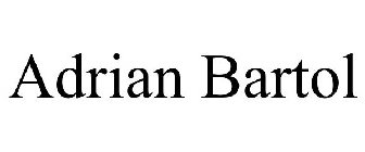 ADRIAN BARTOL