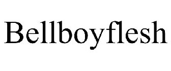 BELLBOYFLESH