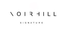 NOIRHILL SIGNATURE