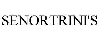 SENORTRINI'S