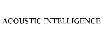 ACOUSTIC INTELLIGENCE