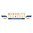 MINORITY TAX PROS ASSOCIATION