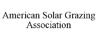 AMERICAN SOLAR GRAZING ASSOCIATION