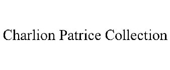 CHARLION PATRICE COLLECTION