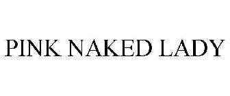 PINK NAKED LADY