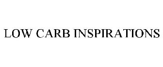 LOW CARB INSPIRATIONS