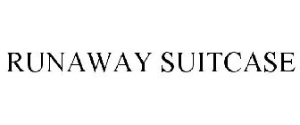 RUNAWAY SUITCASE