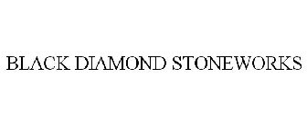 BLACK DIAMOND STONEWORKS