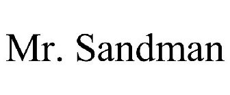 MR. SANDMAN