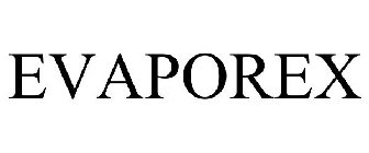 EVAPOREX
