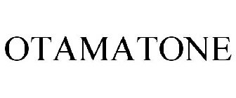 OTAMATONE