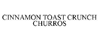 CINNAMON TOAST CRUNCH CHURROS