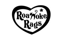 ROANOKE RAGS