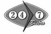 24/7 BISTRO