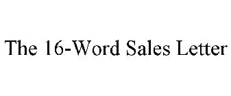 THE 16-WORD SALES LETTER