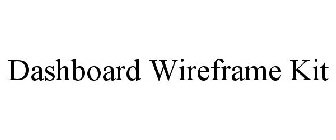 DASHBOARD WIREFRAME KIT