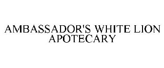 AMBASSADOR'S WHITE LION APOTHECARY