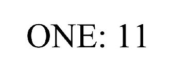 ONE: 11