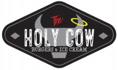 THE HOLY COW BURGERS & ICE CREAM