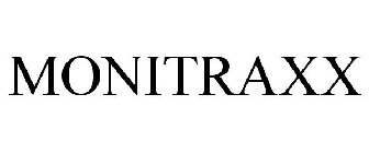 MONITRAXX
