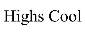 HIGH'S COOL