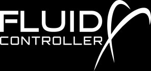 FLUID X CONTROLLER