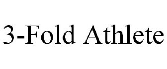 3-FOLD ATHLETE