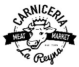 CARNICERIA MEAT MARKET EST. 2005 LA REYNA
