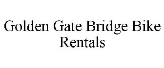 GOLDEN GATE BRIDGE BIKE RENTALS