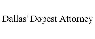 DALLAS' DOPEST ATTORNEY