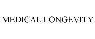 MEDICAL LONGEVITY