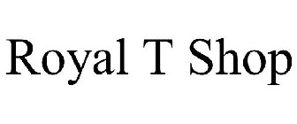 ROYAL T SHOP