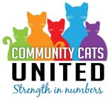 COMMUNITY CATS UNITED STRENGTH IN NUMBERS