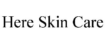 HERE SKIN CARE