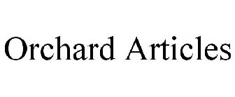 ORCHARD ARTICLES