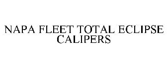 NAPA FLEET TOTAL ECLIPSE CALIPERS