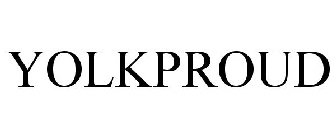 YOLK PROUD