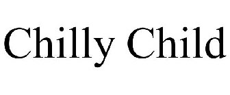CHILLY CHILD