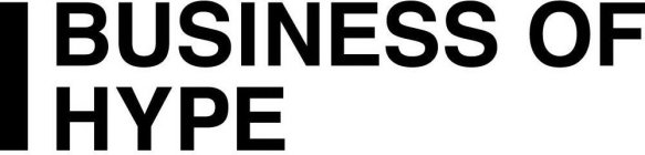 BUSINESS OF HYPE